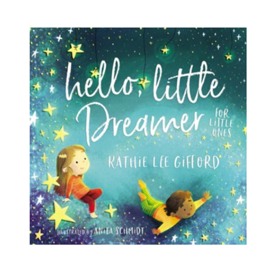 Hello Little Dreamer