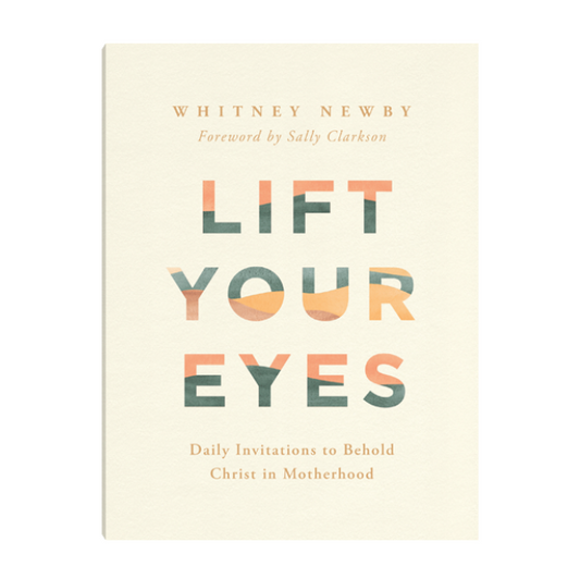 Lift Your Eyes