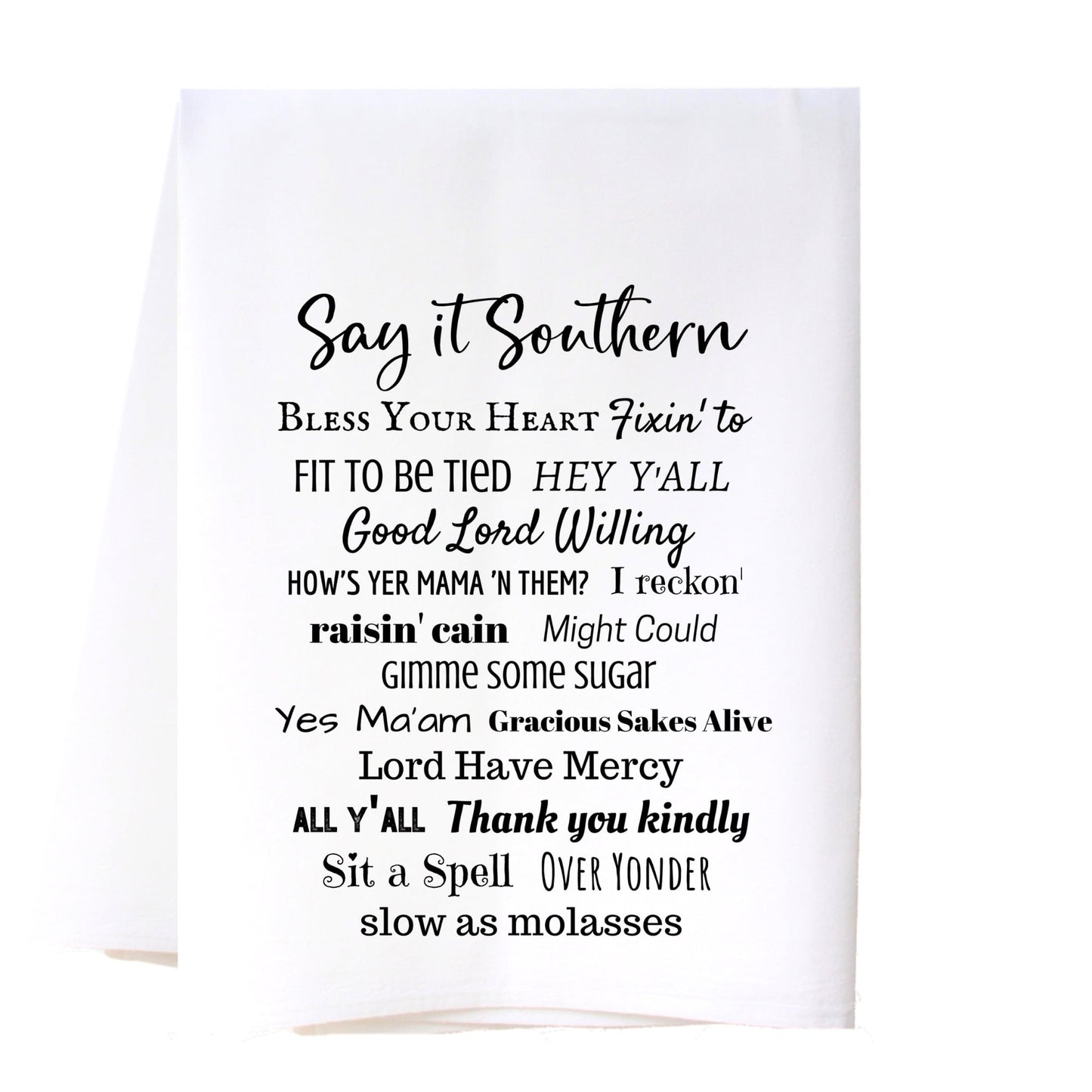Say It Southern Handtowel