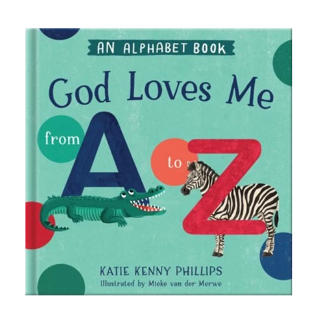 God Loves Me From A to Z