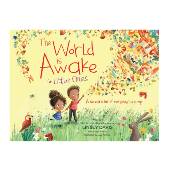 The World Is Awake For Little Ones